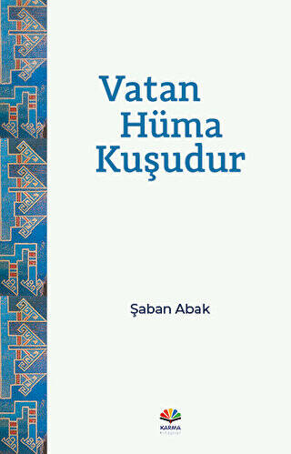 Vatan Hüma Kuşudur - 1