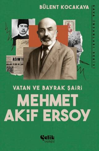 Vatan ve Bayrak Şairi Mehmet Akif Ersoy - 1