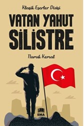 Vatan Yahut Silistre - 1