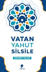 Vatan Yahut Silsile - 1