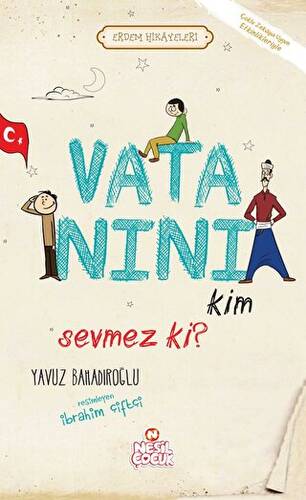 Vatanını Kim Sevmez ki! - 1