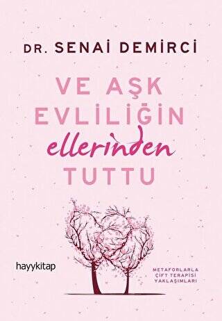 Ve Aşk Evliliğin Ellerinden Tuttu - 1