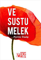 Ve Sustu Melek - 1