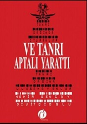 Ve Tanrı Aptalı Yarattı - 1