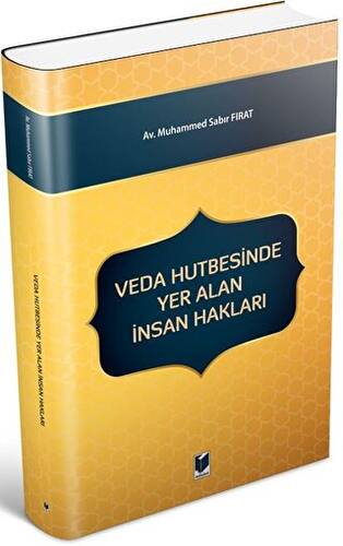 Veda Hutbesinde Yer Alan İnsan Hakları - 1