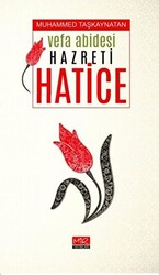 Vefa Abidesi Hazreti Hatice - 1