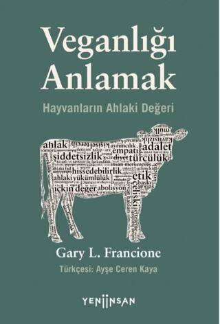 Veganlığı Anlamak - 1