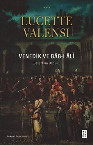 Venedik ve Bab-ı Ali - 1