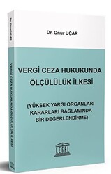 Vergi Ceza Hukukunda Ölçülülük İlkesi - 1