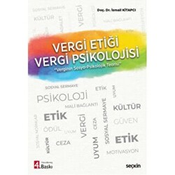 Vergi Etiği - Vergi Psikolojisi - 1