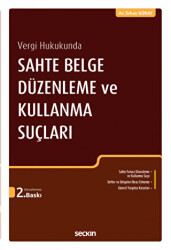 Vergi Hukukunda Sahte Belge Düzenleme ve Kullanma Suçları - 1