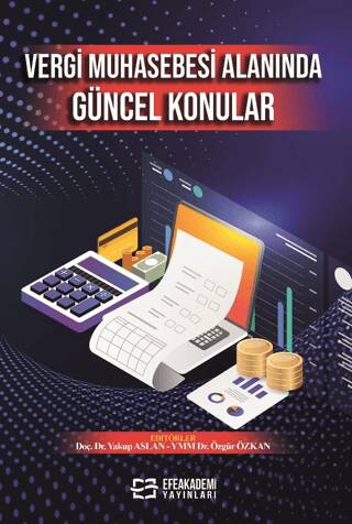 Vergi Muhasebesi Alanında Güncel Konular - 1