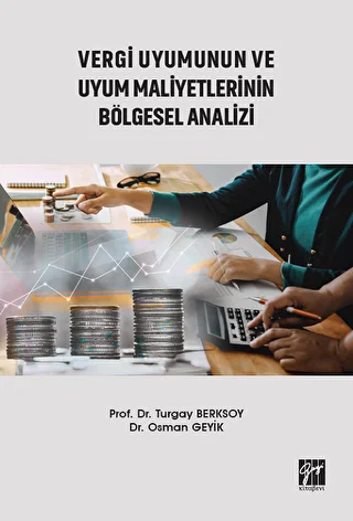 Vergi Uyumunun ve Uyum Maliyetlerinin Bölgesel Analizi - 1