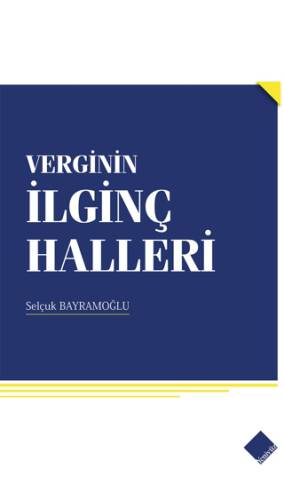 Verginin İlginç Halleri - 1