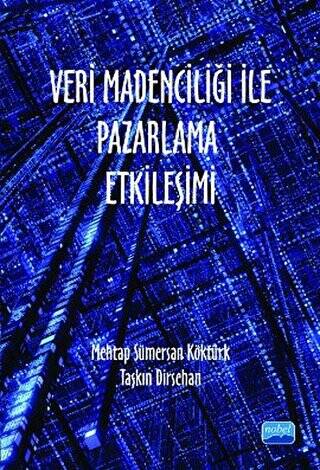 Veri Madenciliği ile Pazarlama Etkileşimi - 1