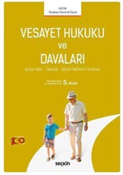 Vesayet Hukuku ve Davaları - 1