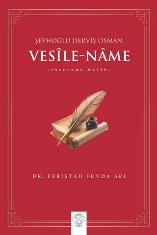 Vesîle-Nâme Şeyhoğlu Derviş Osman - 1