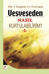 Vesveseden Nasıl Kurtulabilirim? - 1 - 1