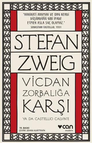 Vicdan Zorbalığa Karşı ya da Castellio Calvin`e - 1