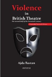 Violence in British Theatre: The Second Half of the Twentieth Century - 1