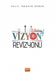 Vizyon Revizyonu - 1