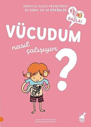 Vücudum Nasıl Çalışıyor? - 1