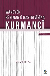 Waneyen Reziman u Rastnivisina Kurmanci - 1