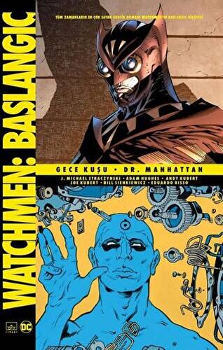 Watchmen Başlangıç: Gece Kuşu - Dr. Manhattan - 1