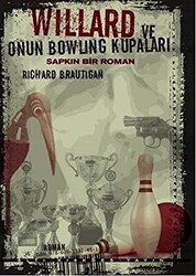 Willard ve Onun Bowling Kupaları : Sapkın Bir Roman - 1