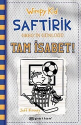 Wimpy Kid Saftirik Greg`in Günlüğü 16 – Tam İsabet! - 1