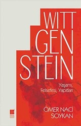 Wittgenstein Yaşamı, Felsefesi, Yapıtları - 1