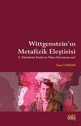 Wittgenstein`in Metafizik Eleştirisi - 1