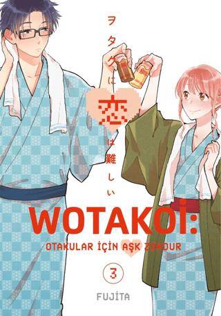 Wotakoi 3. Cilt - 1