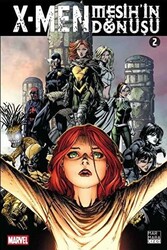 X-Men: Mesih`in Dönüşü Cilt: 2 - 1