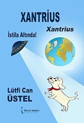 Xantrius - Xantrius İstila Altında! - 1