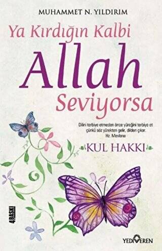 Ya Kırdığın Kalbi Allah Seviyorsa - 1