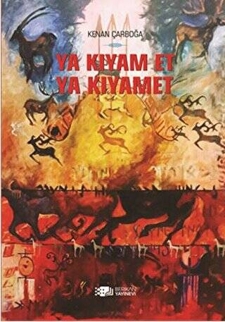 Ya Kıyam Et Ya Kıyamet - 1