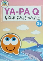 Ya-Pa Q Çizgi Çalışmaları 3+ - 1