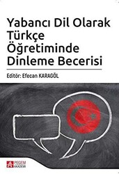 Yabancı Dil Olarak Türkçe Öğretiminde Dinleme Becerisi - 1