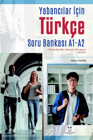 Yabancılar İçin Türkçe Soru Bankası A1-A2 Turkish Question Bank For Foreigners A1-A2 - 1