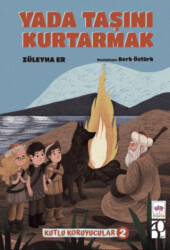 Yada Taşını Kurtarmak - 1