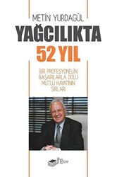 Yağcılıkta 52 Yıl - 1