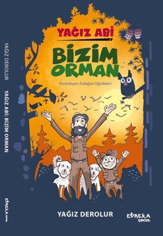 Yağız Abi: Bizim Orman - 1