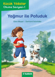 Yağmur ile Pofuduk - 1