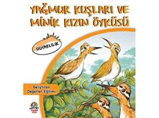 Yağmur Kuşları ve Minik Kızın Öyküsü - 1