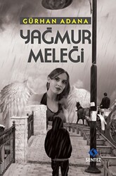 Yağmur Meleği - 1