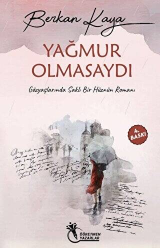 Yağmur Olmasaydı - 1