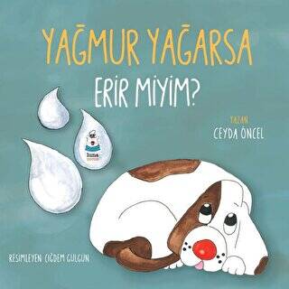 Yağmur Yağarsa Erir miyim? - 1