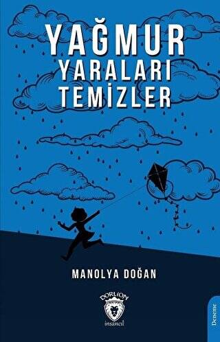 Yağmur Yaraları Temizler - 1