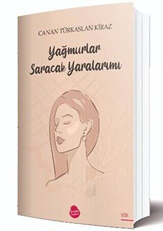 Yağmurlar Saracak Yaralarımı - 1